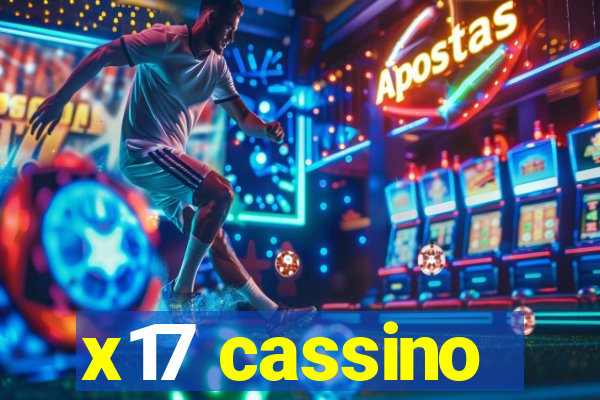 x17 cassino